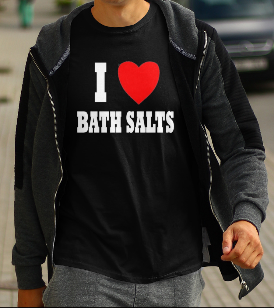 I Love Bath Salts Bold Red Heart T-Shirt