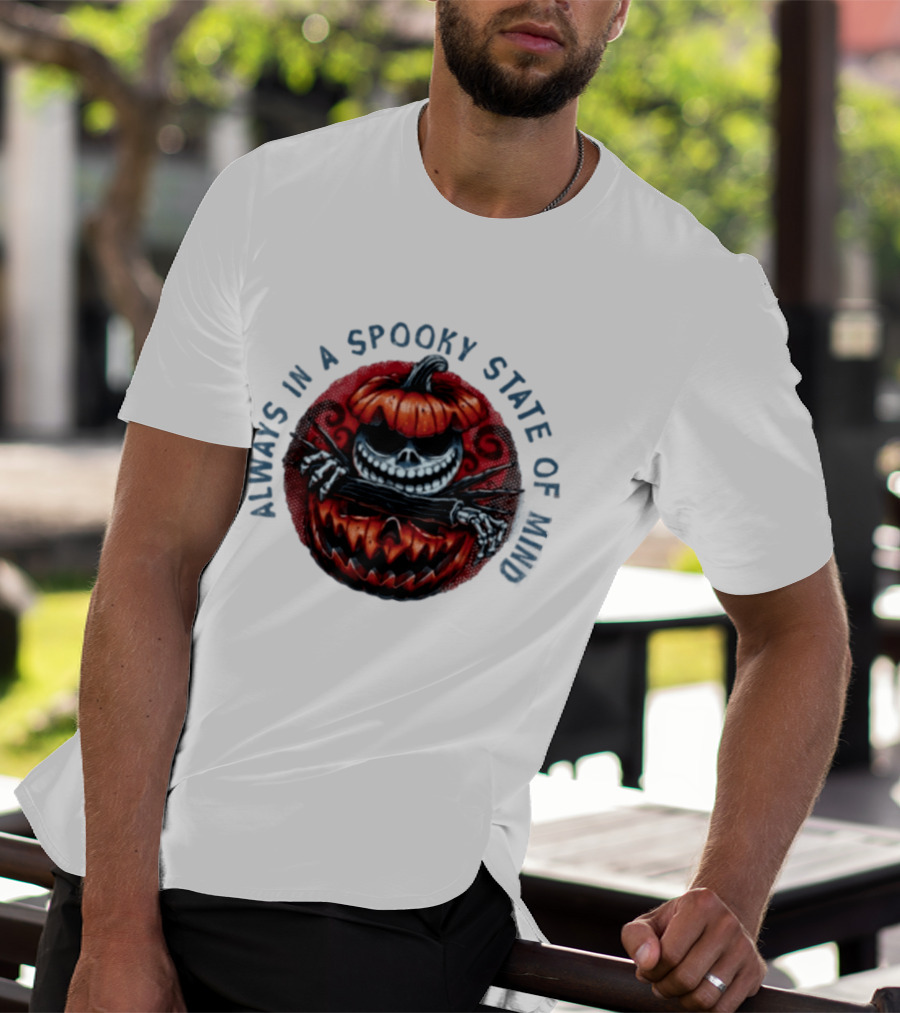 Always In A Spooky State Of Mind Halloween Skeleton Inside Pumpkin T-Shirt