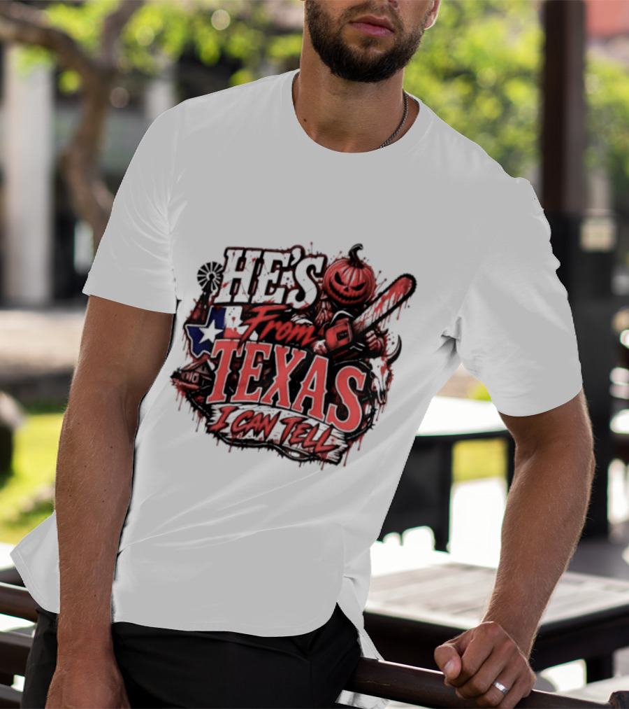 He's From Texas I Can Tell Pumpkin Chainsaw Horror Outlaw T-Shirt