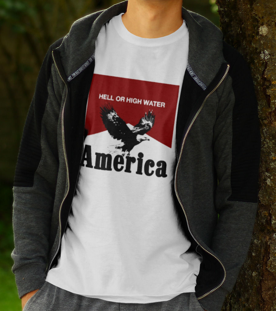Hell Or High Water America Eagle T-Shirt