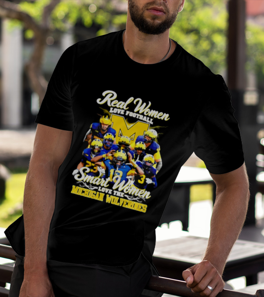 Real Women Love Football Smart Women Love Michigan Wolverines NCAA Football T-Shirt