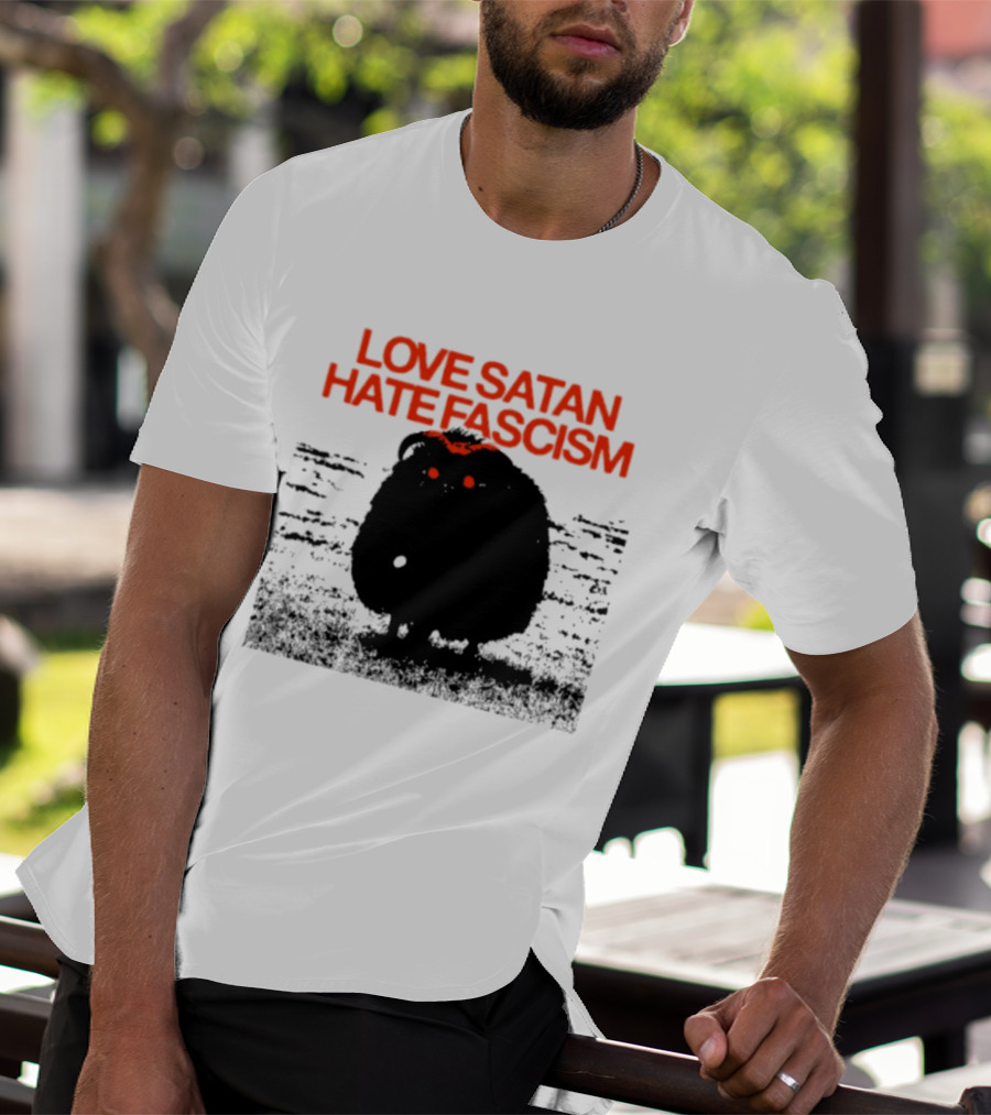 Love Satan Hate Fascism Cat Anti Fascist T-Shirt