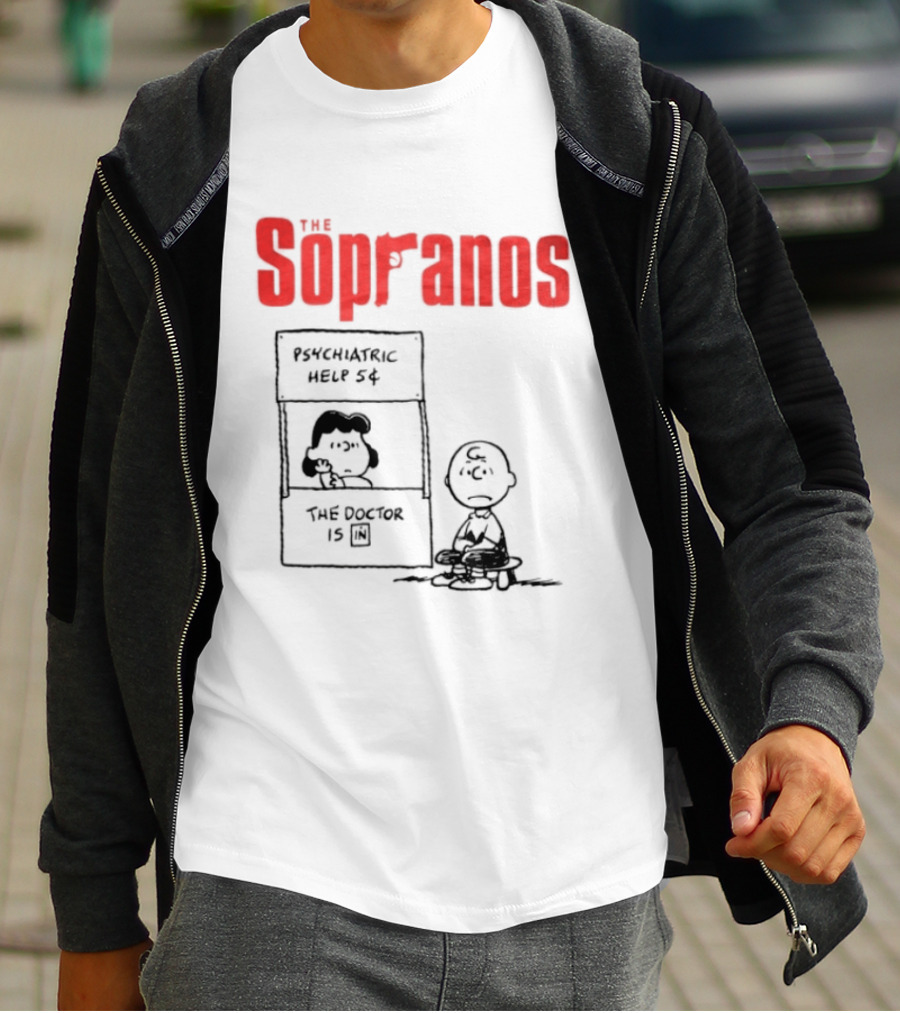 The Sopranos Psychiatric Help 5 Cents Doctor Is T-Shirt