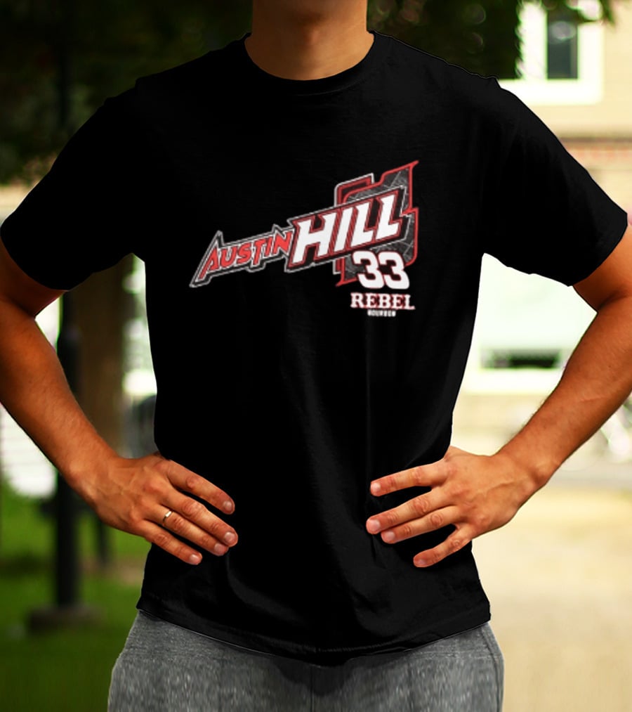 Austin Hill 33 Rebel Racing Team Honoring Our Original Rebel T-Shirt