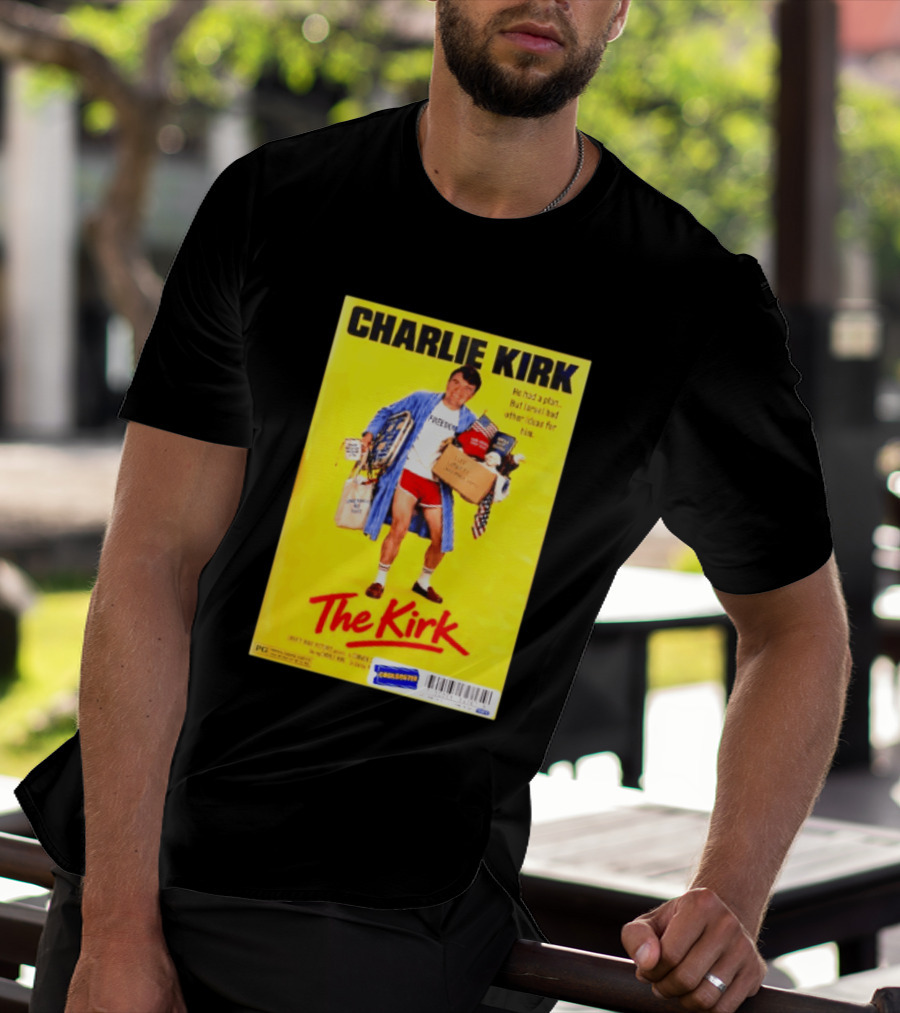 Charlie Kirk He Had A Plan But Israel Had Other Ideas For Him The Kirk Freedom T-Shirt