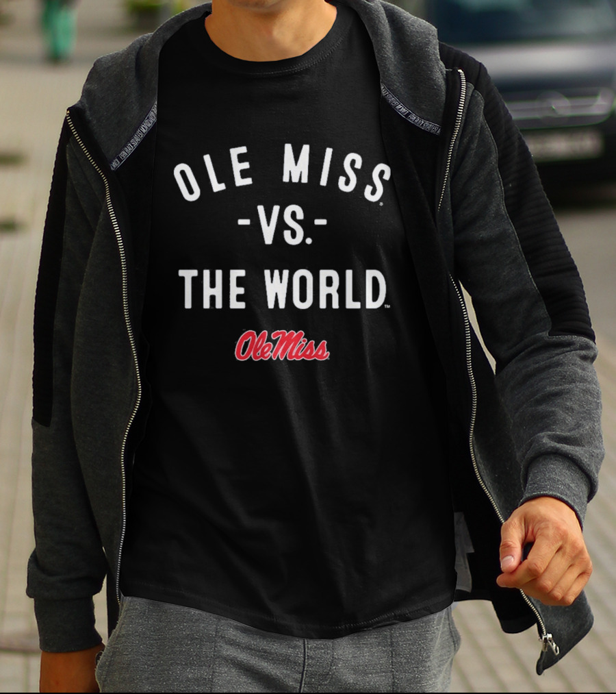 Ole Miss Vs The World Rebels Ole Miss T-Shirt