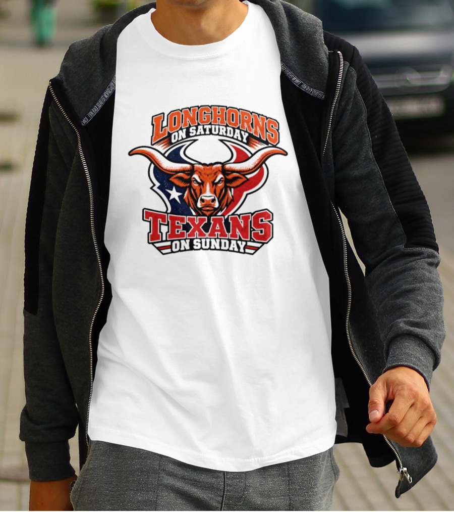 Longhorns On Saturday Texans On Sunday Football Fans T-Shirt