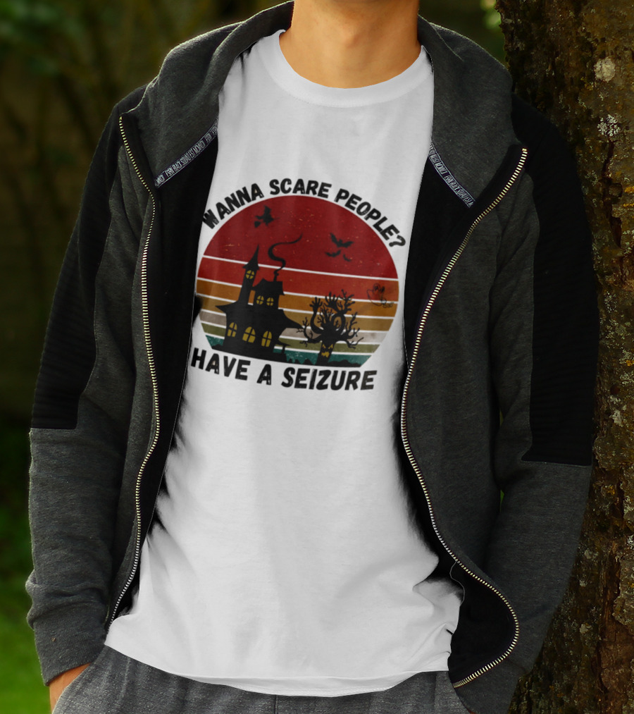 Wanna Scare People Have A Seizure Halloween Haunted House Bats Tree T-Shirt