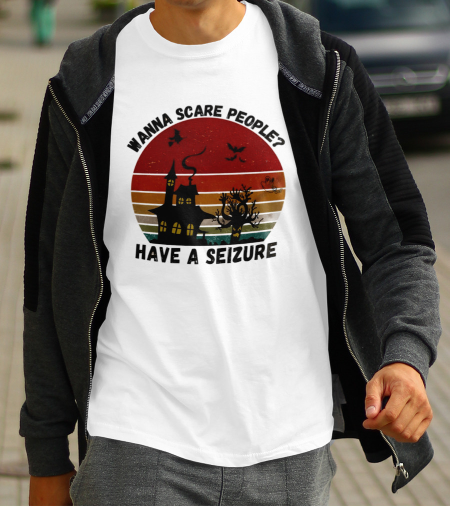 Wanna Scare People Have A Seizure Halloween Haunted House Bats Tree T-Shirt