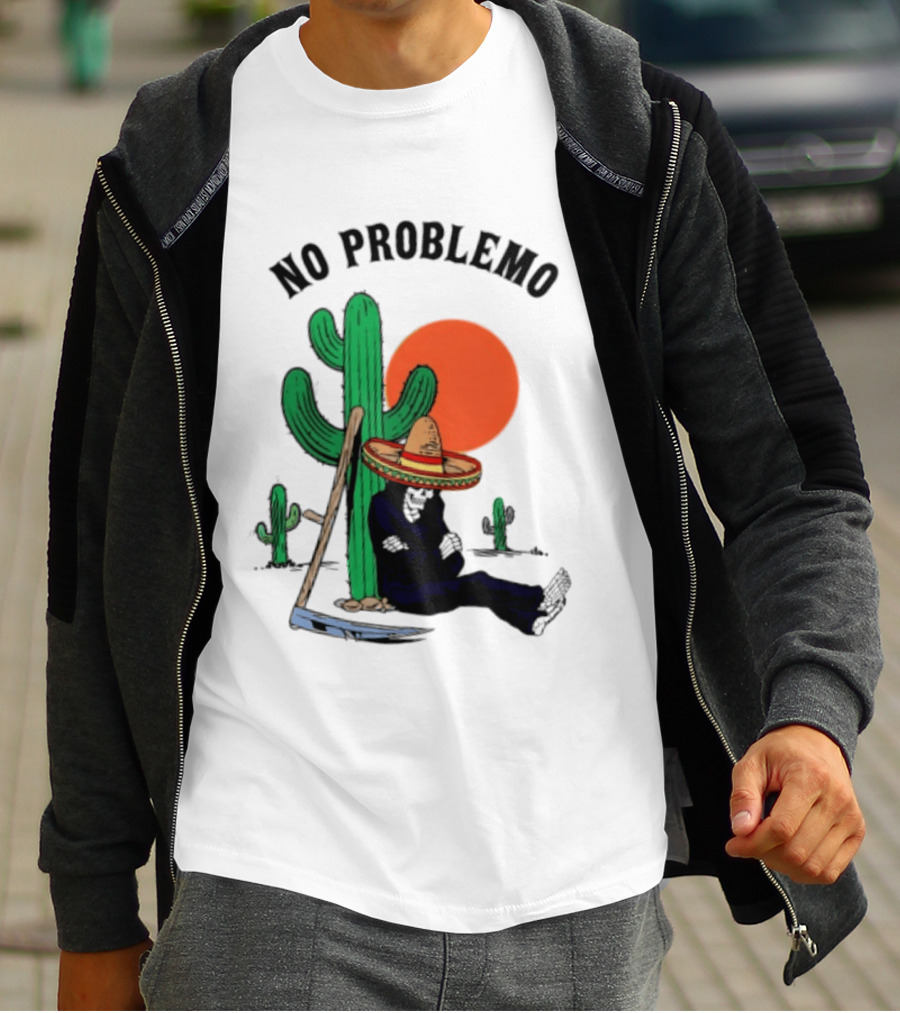 No Problemo Grim Reaper Sombrero Cactus Sunset Mexico T-Shirt