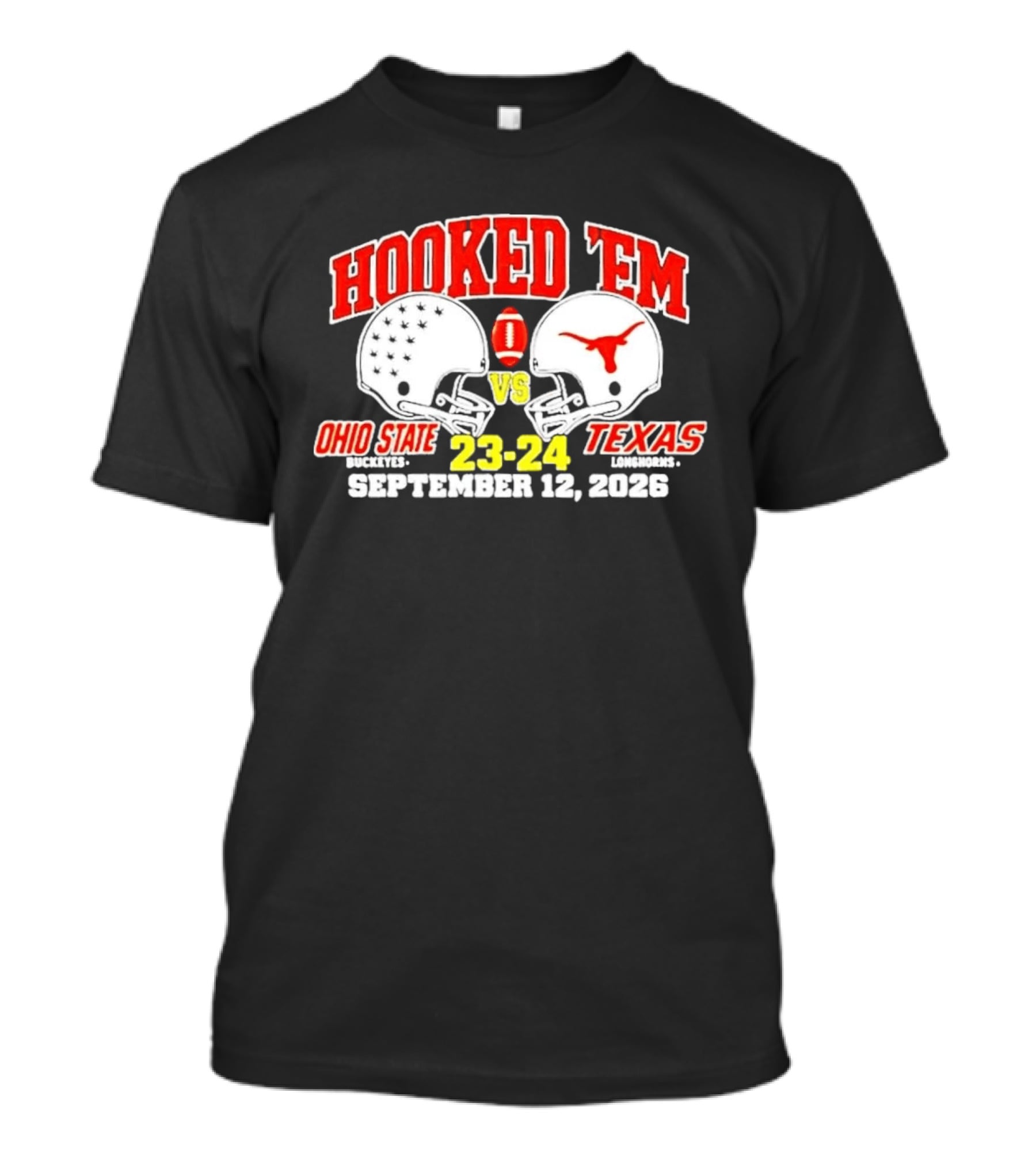 Hooked Em Ohio State Buckeyes Vs Texas Longhorns September 12 2026 23 24 Football T-Shirt