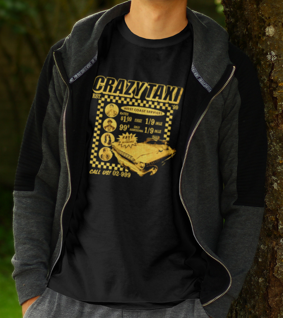 Crazy Taxi EST 99 West Coast Services Fast And Dependable Racing Action T-Shirt