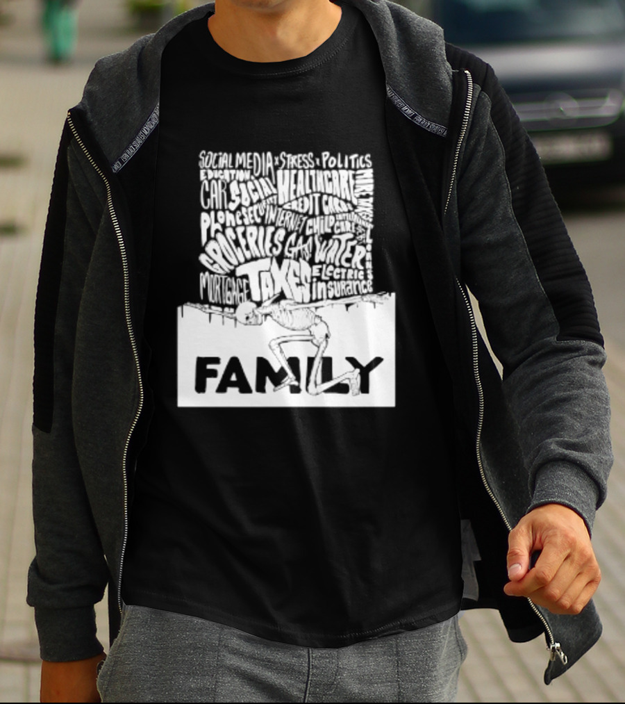 Family Skeleton Juggling Taxes And Life Stress T-Shirt