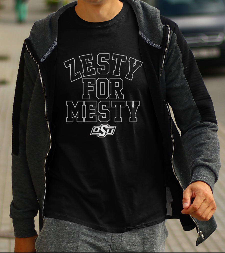 Zesty For Mesty OSU Oklahoma State Football T-Shirt
