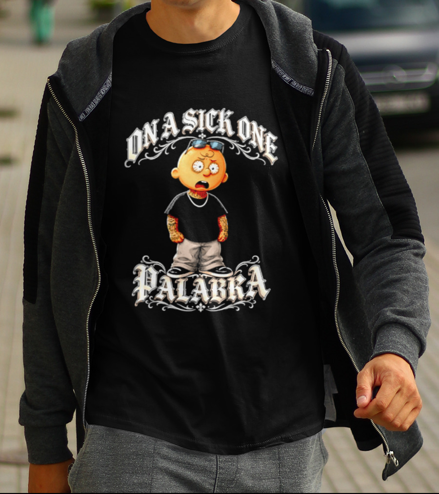 On A Sick One Palabra Cartoon Character With Sunglasses And Chain T-Shirt