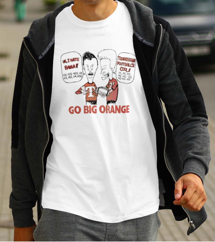 Beavis And Butt Head Tennessee Volunteers Go Big Orange Sports Fan T-Shirt