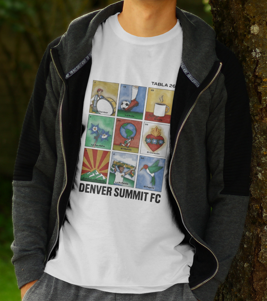 Denver Summit FC Loteria Tabla 26 El Tambor La Bota El Cafe La Aguileña El Mundo El Corazón El Sol Y La Montaña La Bufanda El Pajaro T-Shirt