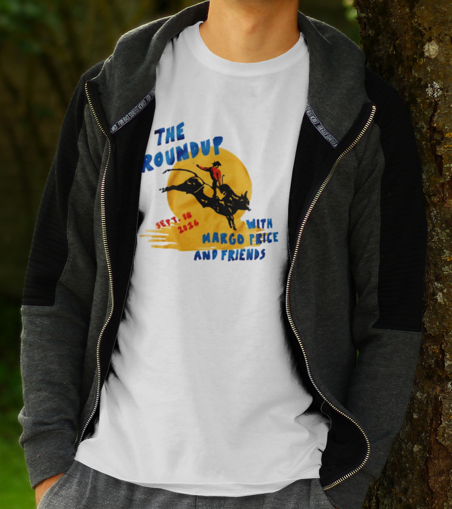 The Roundup Sept 18 2026 Margo Price And Friends Cowboy Riding Bull T-Shirt
