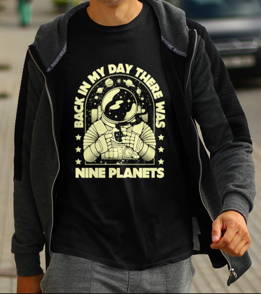 Back In My Day There Was Nine Planets Astronaut Drinking Coffee Retro Space T-Shirt