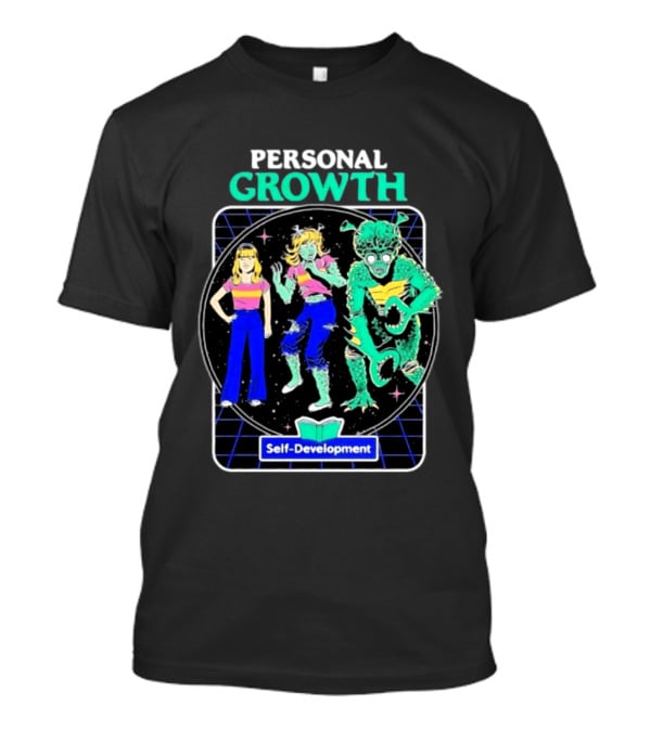 Personal Growth Self Development Alien Transformation Steven Rhodes T-Shirt