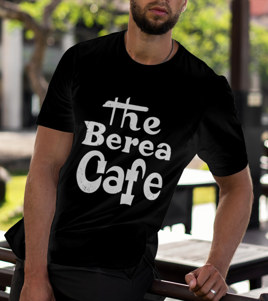 The Berea Cafe Retro Style Vintage Font T-Shirt