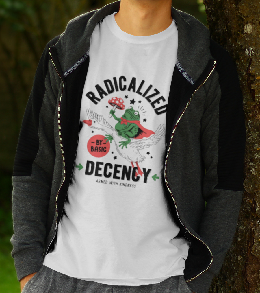 Radicalized By Basic Decency Frog With Flowers Armed With Kindness T-Shirt