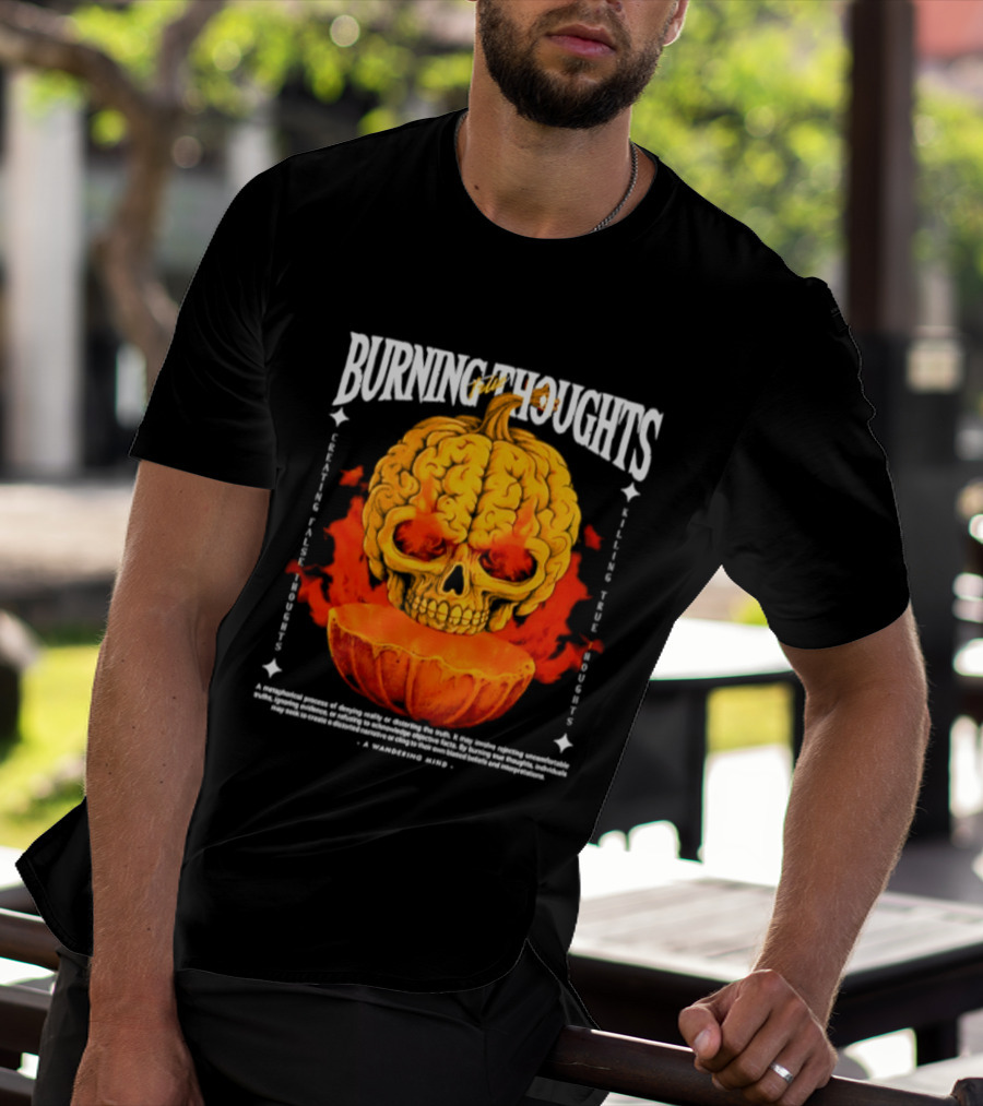 Burning Thoughts Halloween Skull Pumpkin Fire Poem T-Shirt