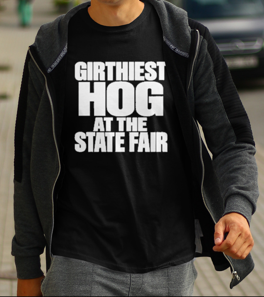Girthiest Hog At The State Fair Bold White T-Shirt