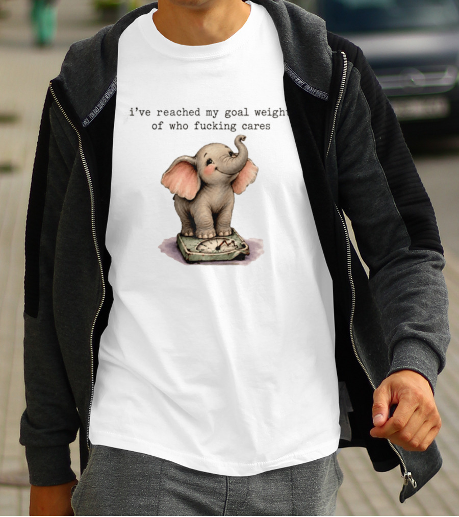 Elephant Goal Weight Of Who Fucking Cares T-Shirt