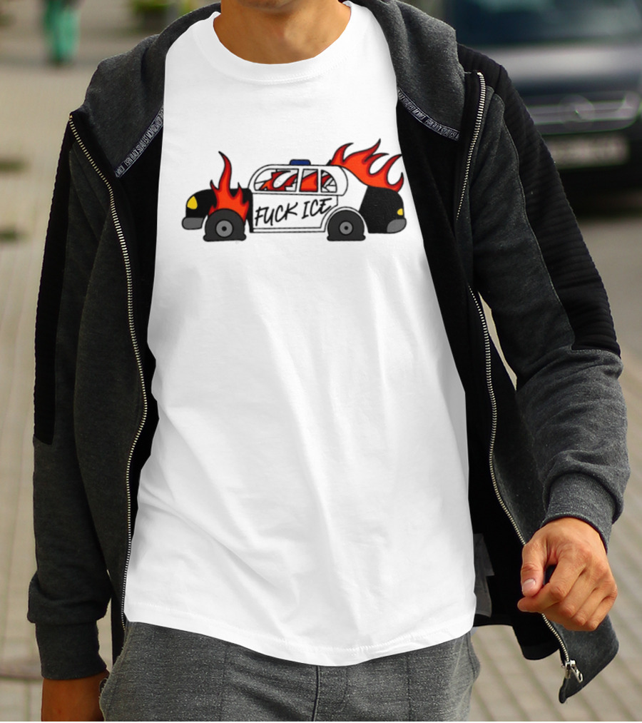 Fuck Ice Burning Police Car Protest Activism T-Shirt