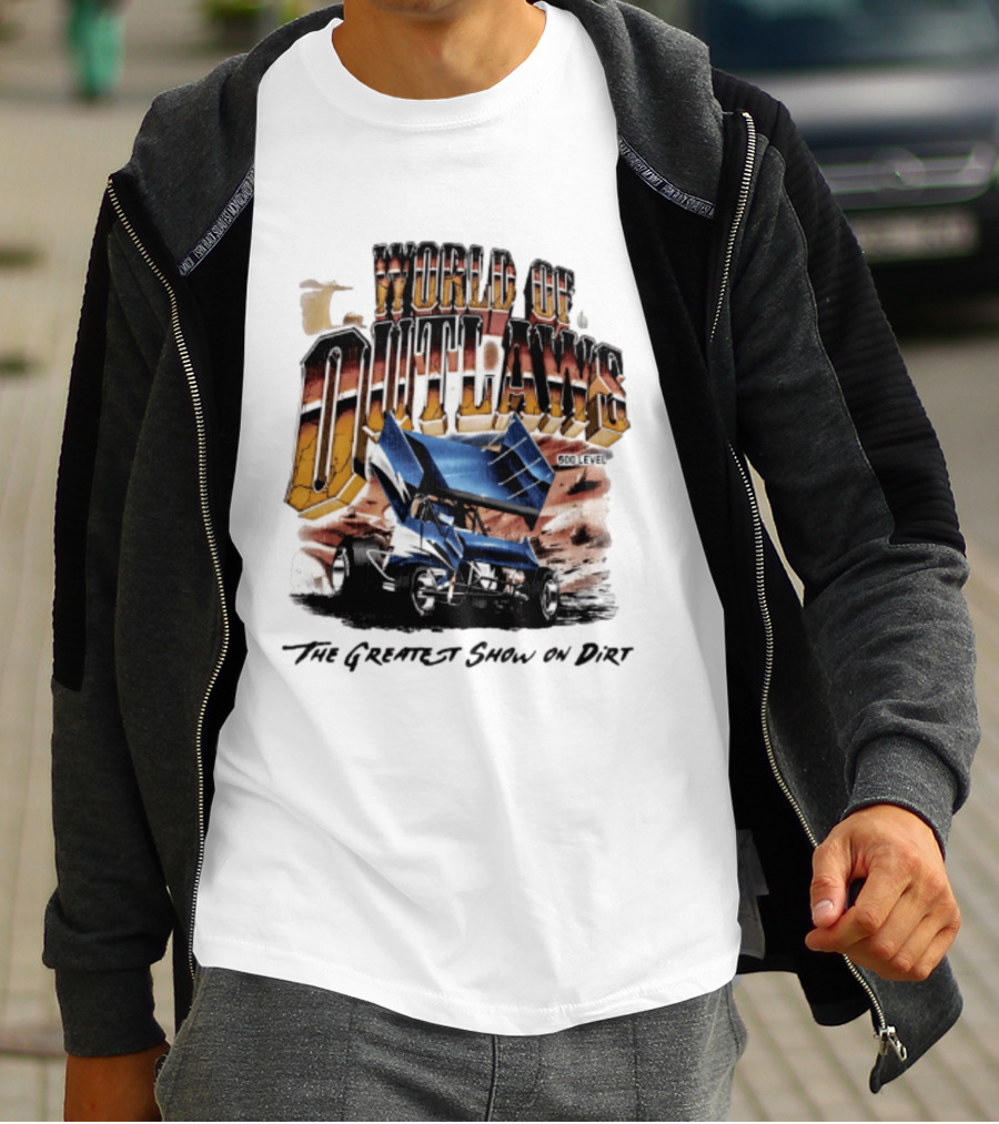 World Of Outlaws 500 Level The Greatest Show On Dirt Racing Sprint Car T-Shirt