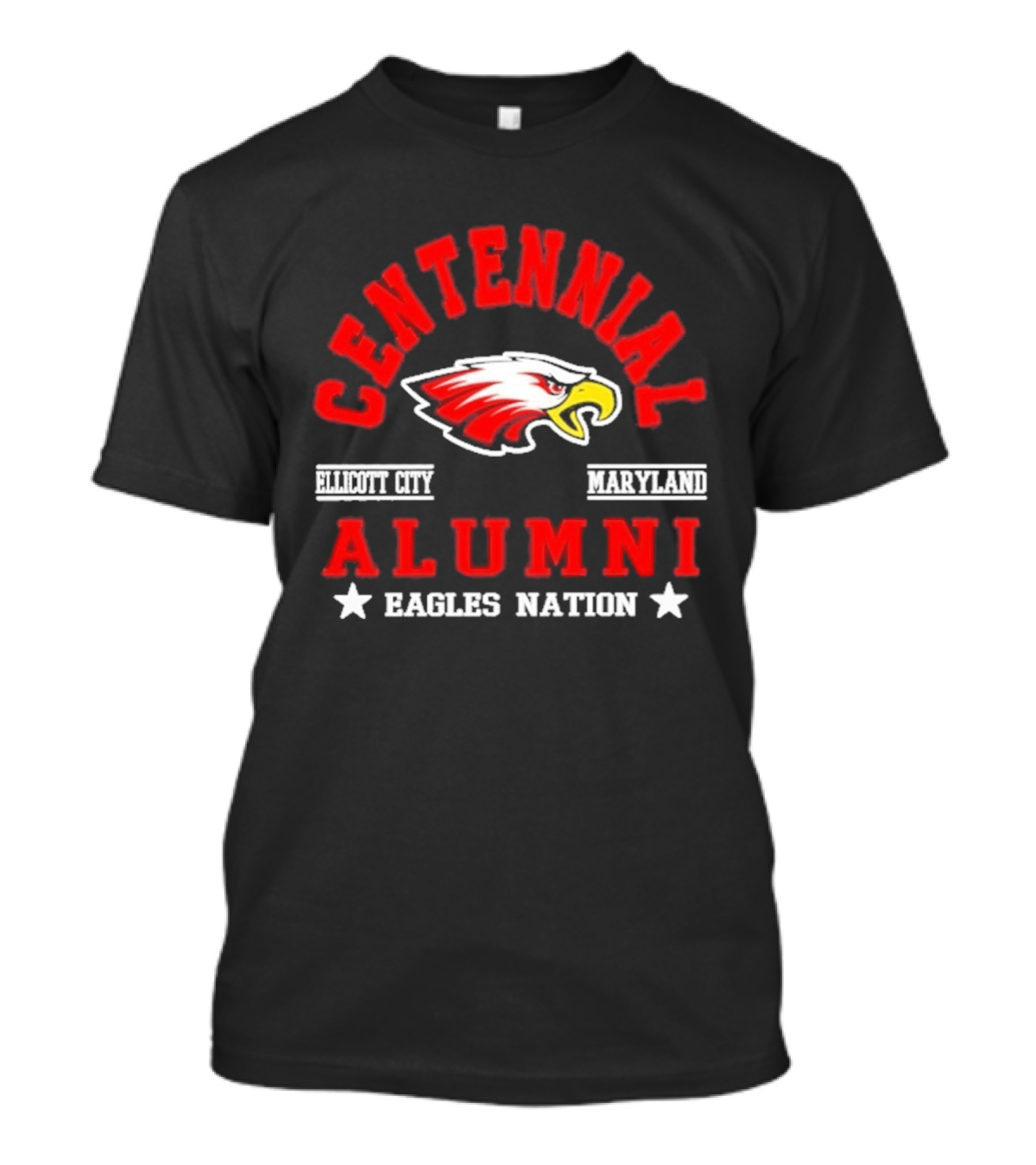 Centennial Alumni Ellicott City Maryland Eagles Nation T-Shirt