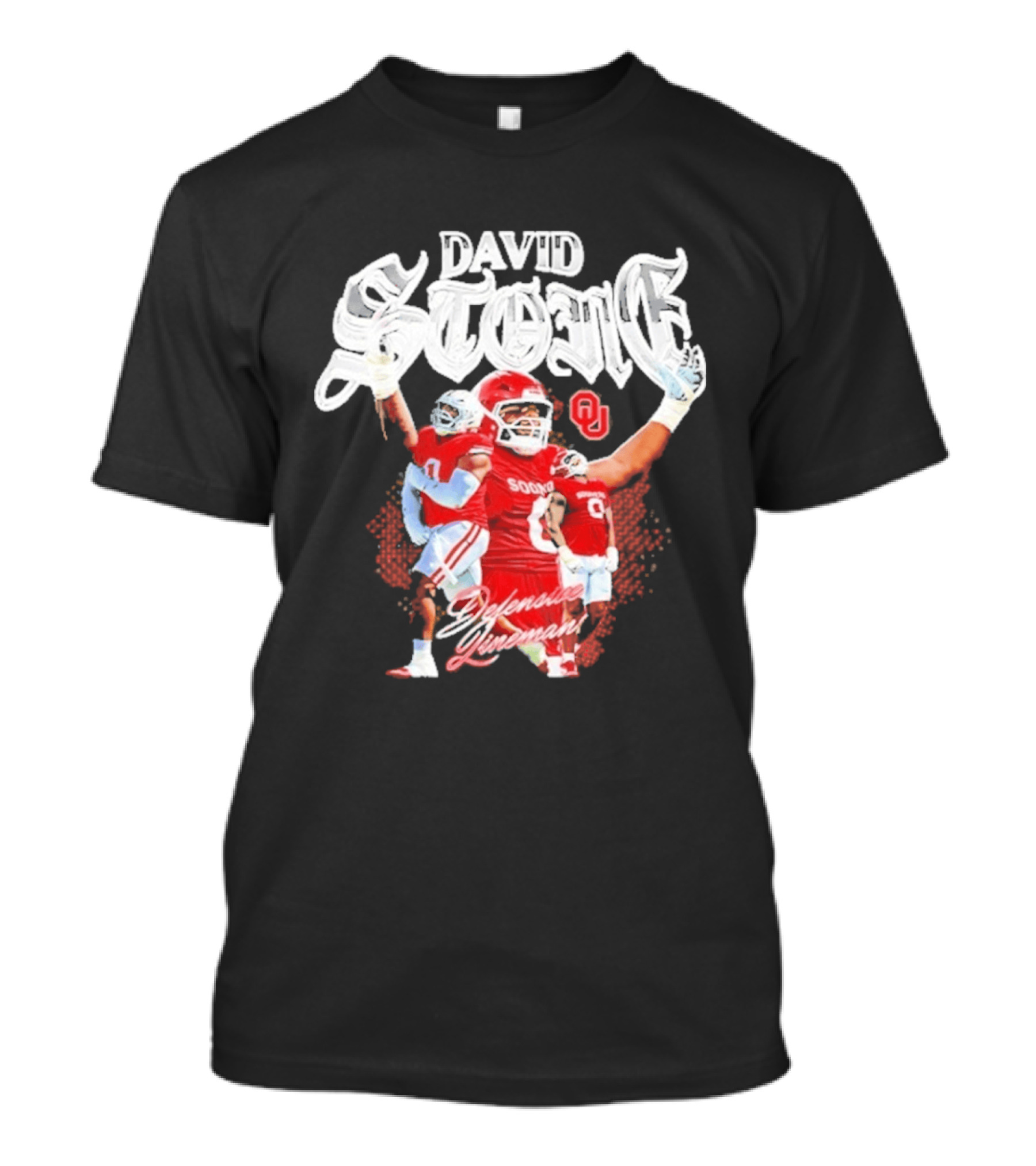 David Stone 0 Oklahoma Sooners Defensive Lineman T-Shirt