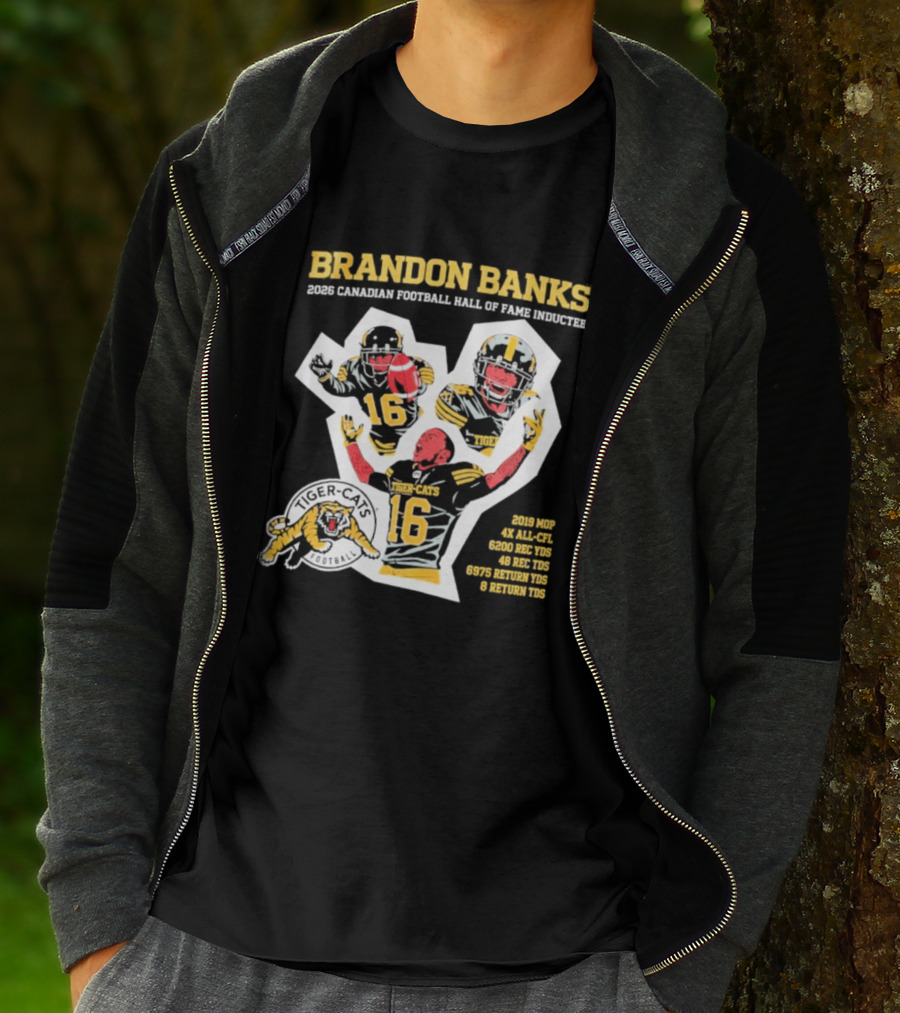 Brandon Banks 2026 Canadian Football Hall Of Fame Inductee Hamilton Tiger Cats Number 16 CFL All Star T-Shirt
