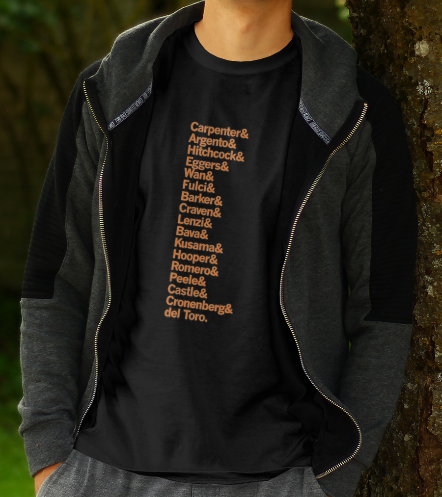 Carpenter Romero Craven Lynch Hooper Bava Wan Peele Argento Raimi Cronenberg Del Toro T-Shirt
