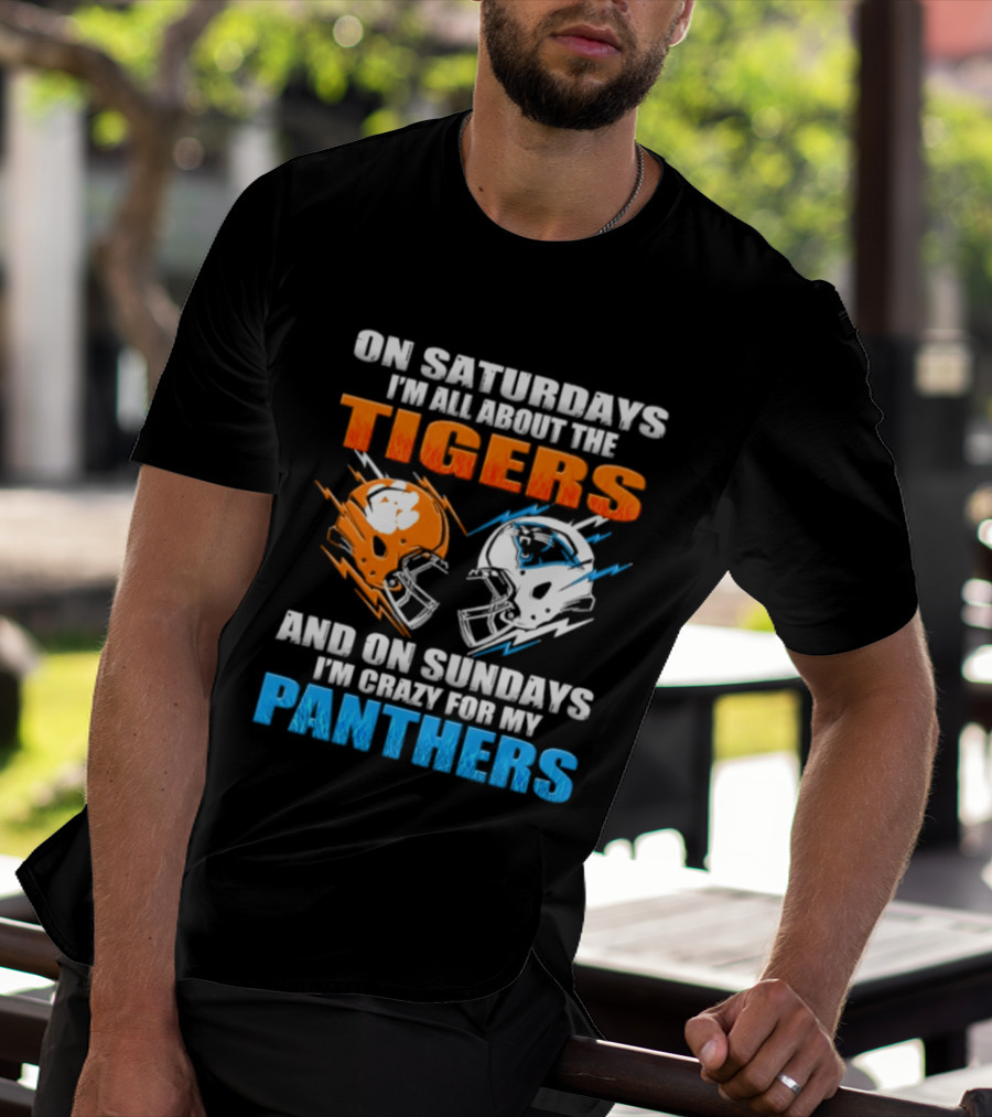 On Saturdays I'm All About The Tigers On Sundays I'm Crazy For My Panthers Football Helmet T-Shirt