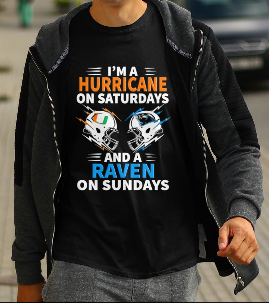 I'm A Hurricane On Saturdays And A Raven On Sundays Helmet Football T-Shirt
