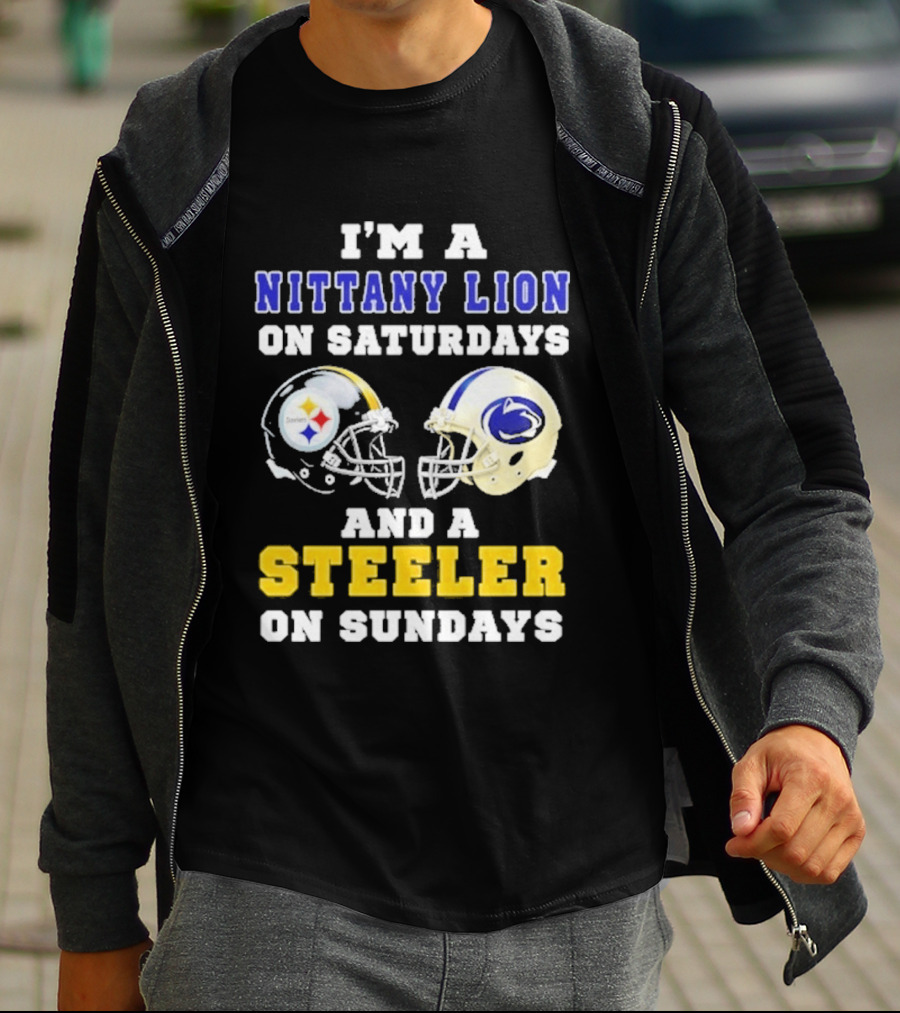 I'm A Nittany Lion On Saturdays And A Steeler On Sundays Football Helmet T-Shirt