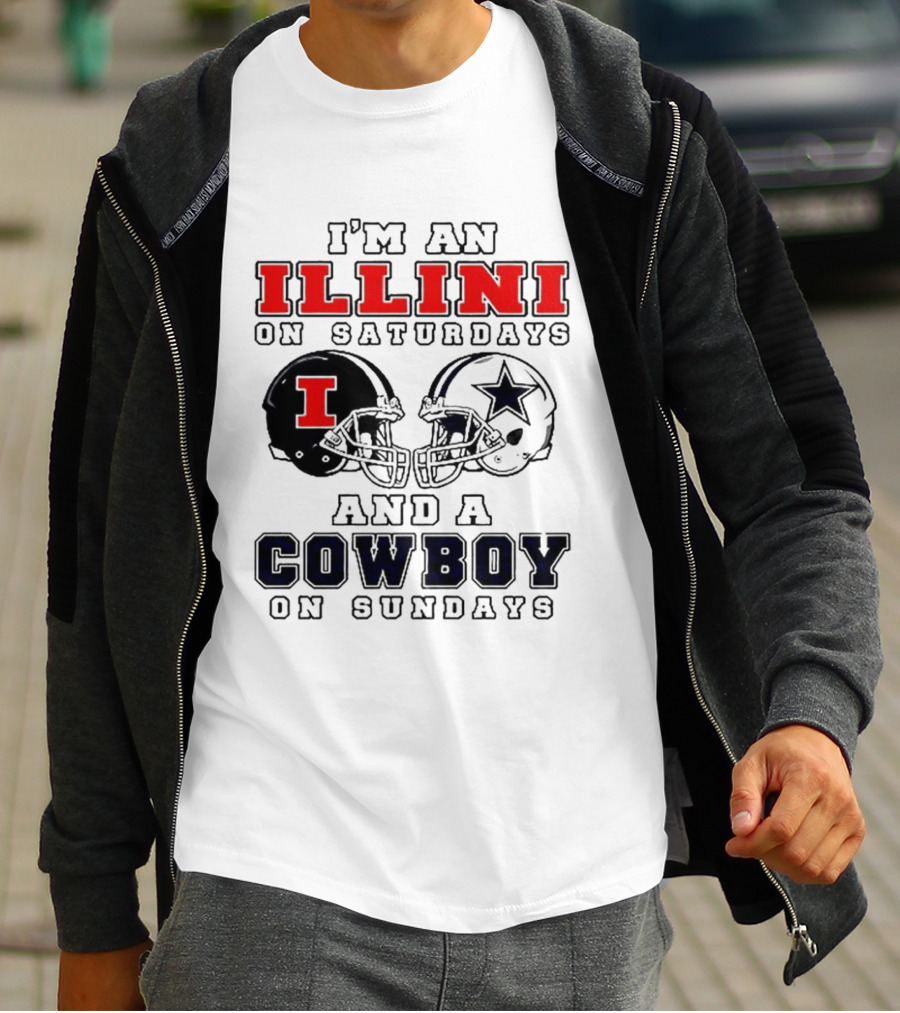 Im An Illini On Saturdays And A Cowboy On Sundays Football Game Day T-Shirt