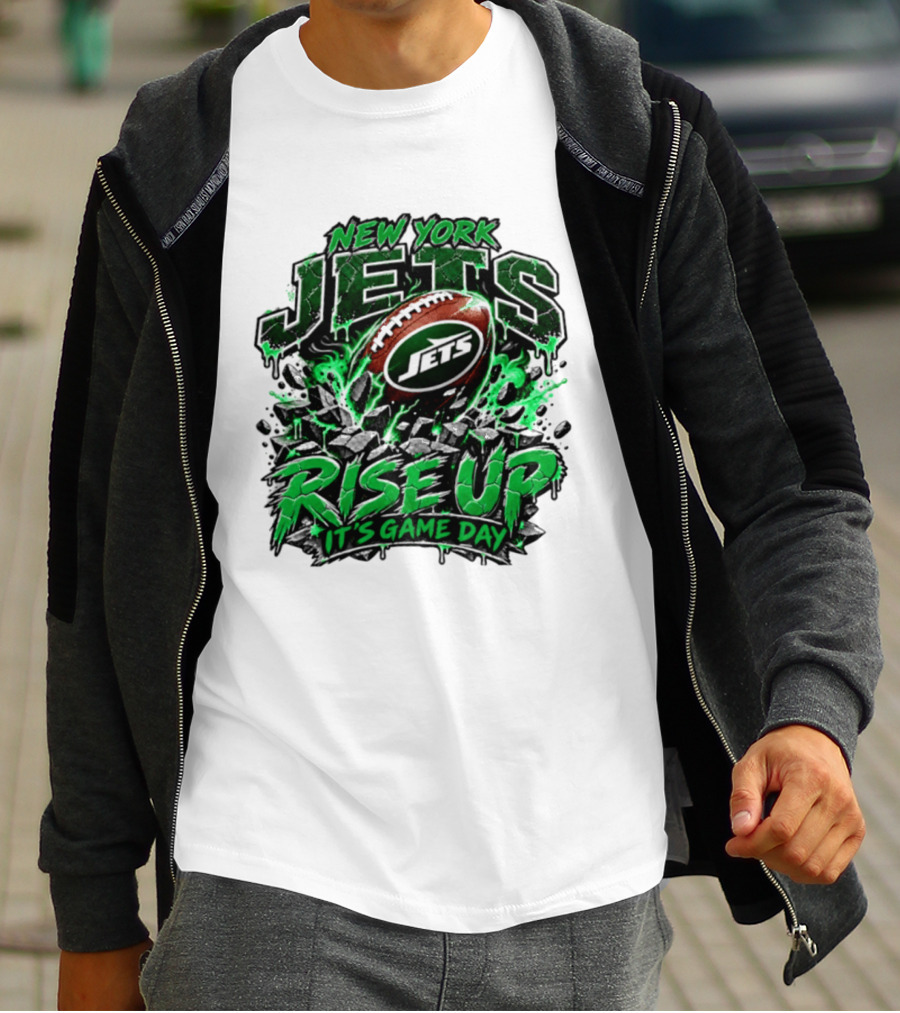 New York Jets Rise Up It's Game Day Football Fan Gear T-Shirt