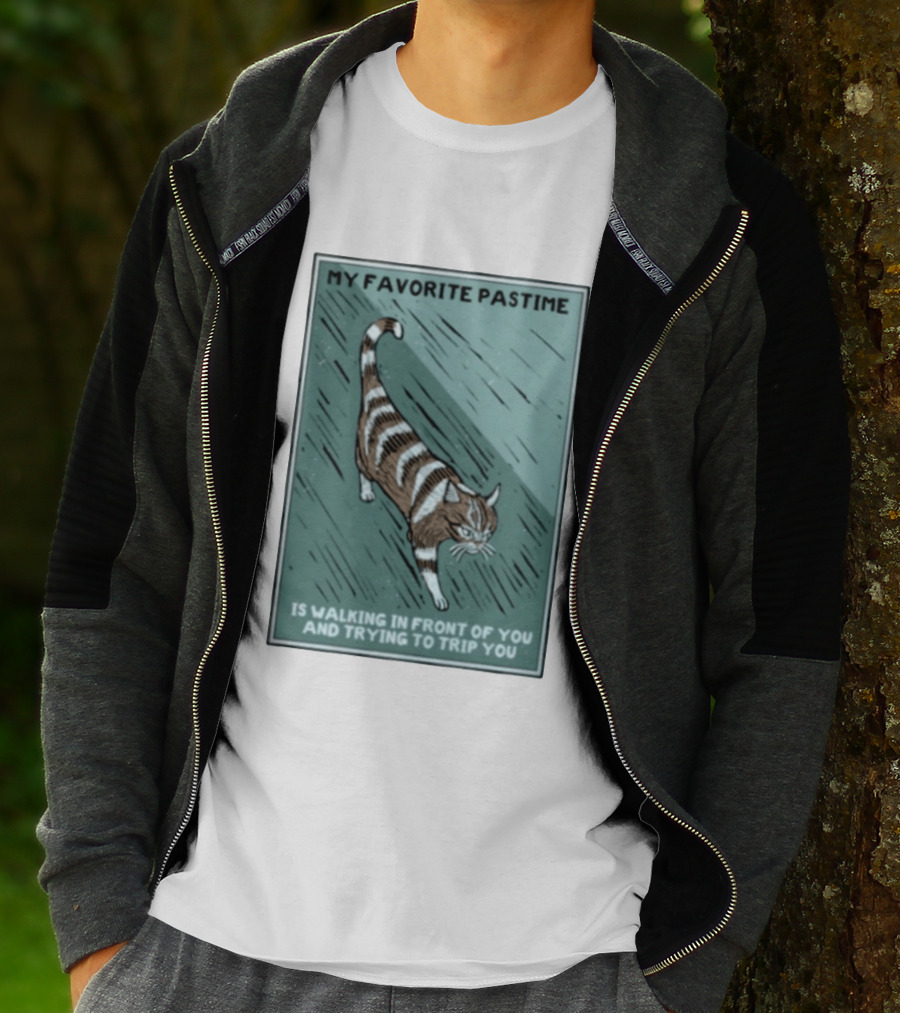 My Favorite Pastime Cat Walking In Front Of You And Trying To Trip You T-Shirt