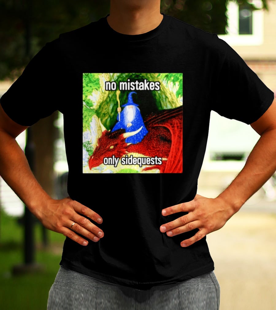 No Mistakes Only Side Quests Wizard And Dragon T-Shirt