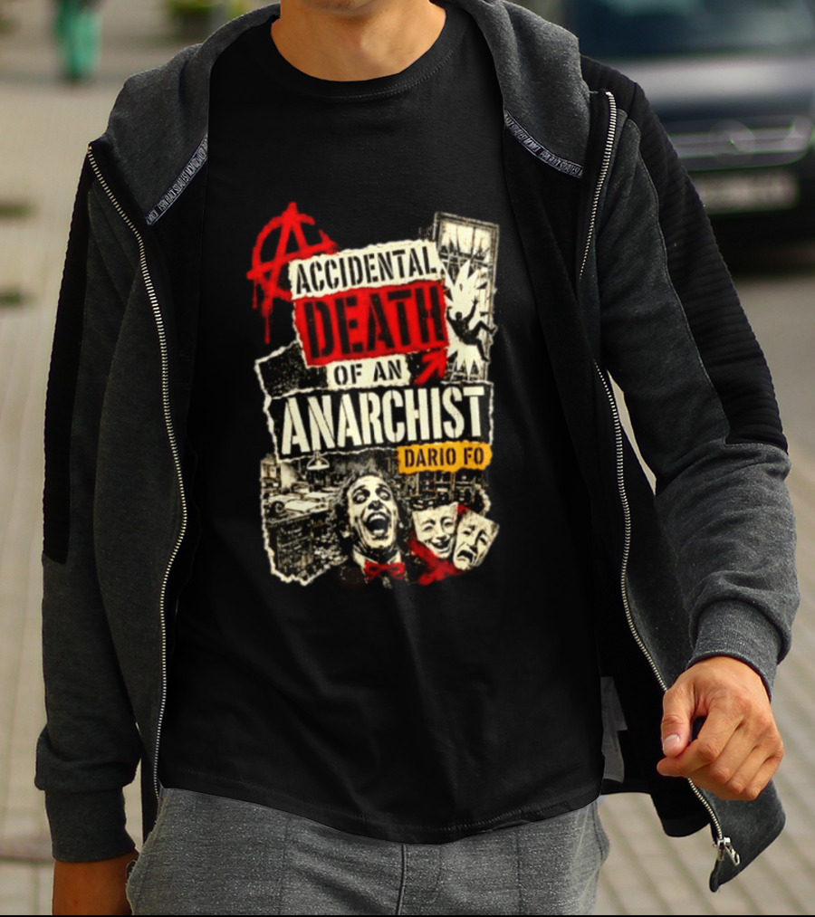 Accidental Death Of An Anarchist Dario Fo Red Anarchy T-Shirt