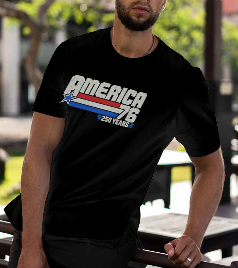 America 76 250 Years Star And Stripes Celebration T-Shirt