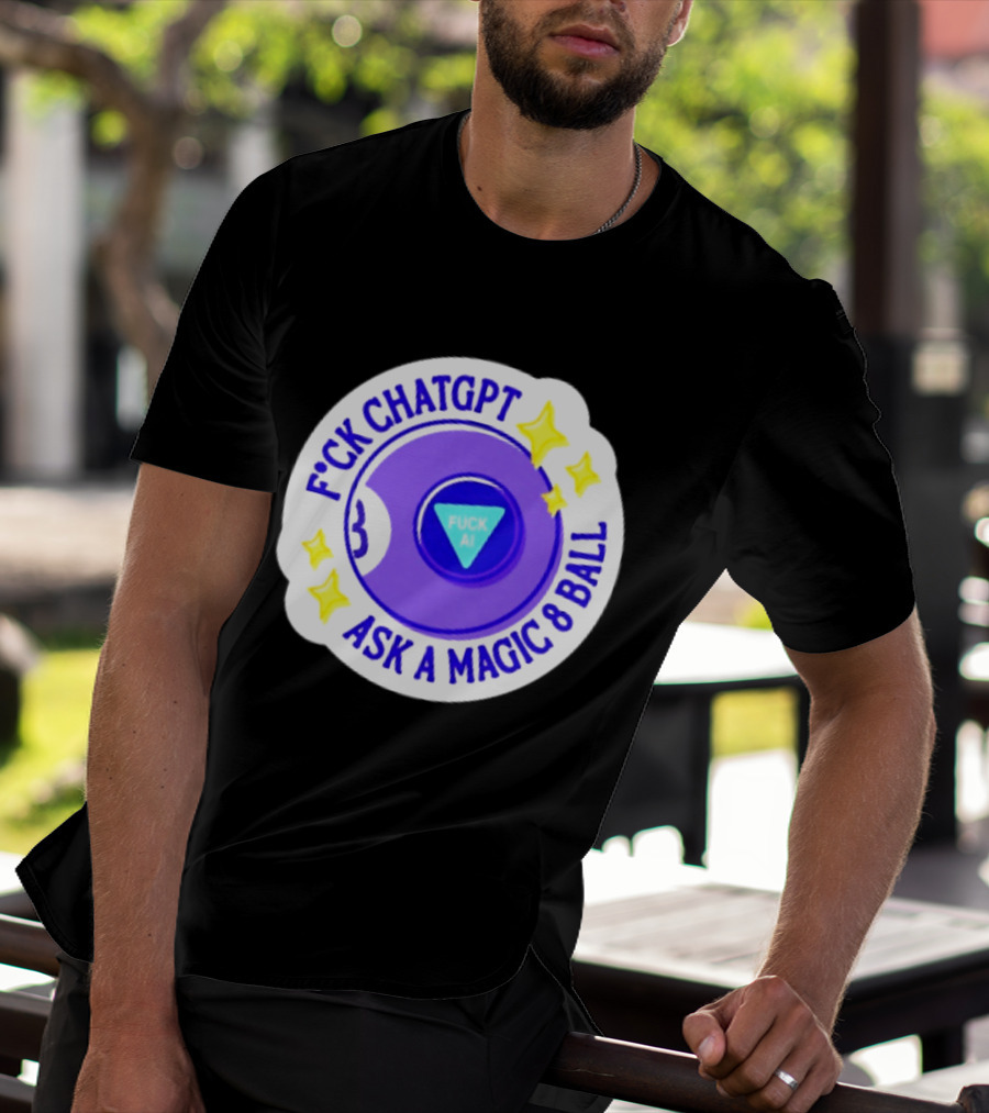 F*ck ChatGPT Ask A Magic 8 Ball F*ck AI Purple With Stars T-Shirt