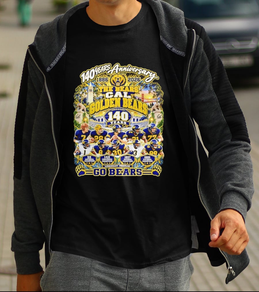 Cal Golden Bears 140 Years Anniversary 1886 2026 5x National Champions Legendary Program Go Bears T-Shirt