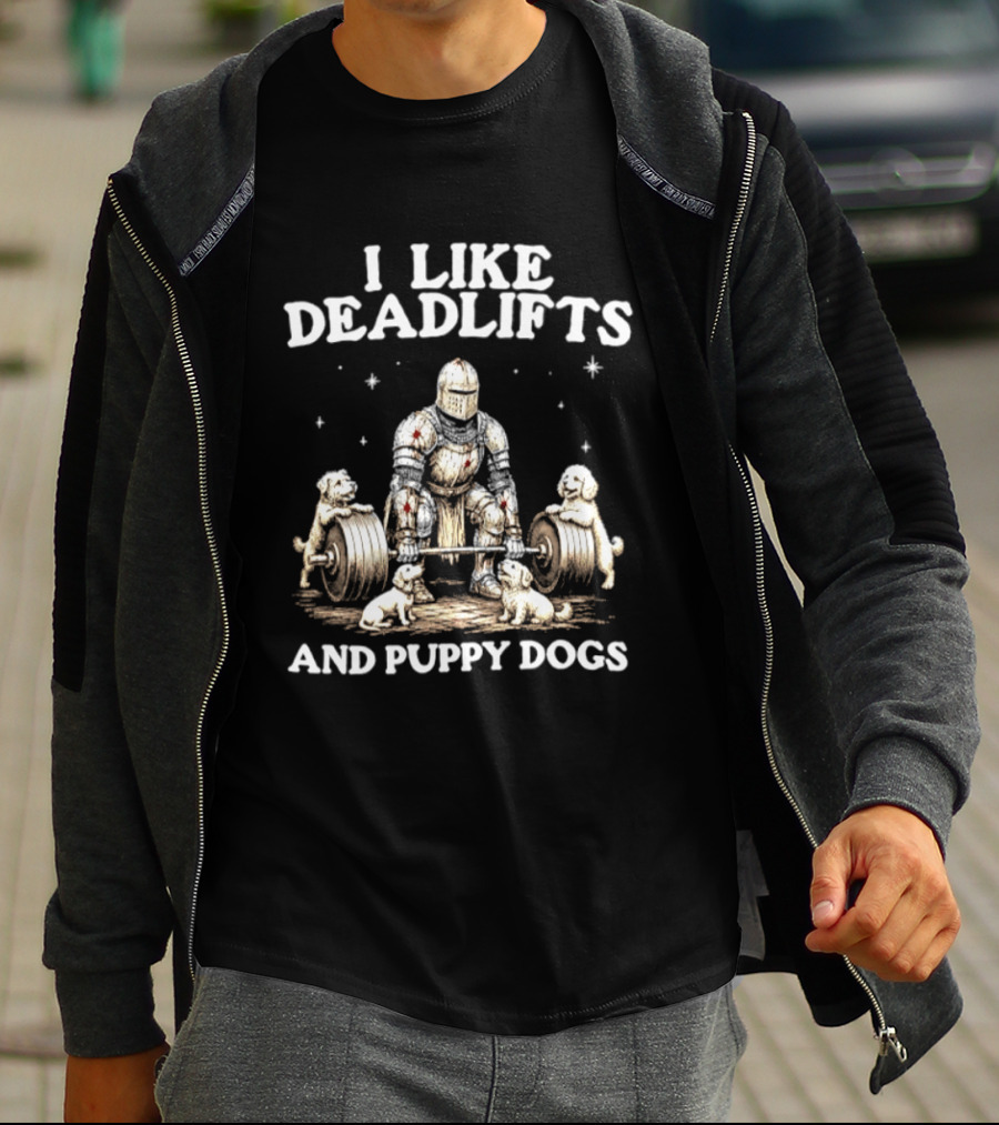 I Like Deadlifts And Puppy Dogs Medieval Warrior Lifting Weights With Dogs T-Shirt