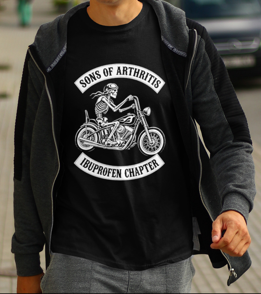 Sons Of Arthritis Ibuprofen Chapter Skeleton Riding Motorcycle T-Shirt