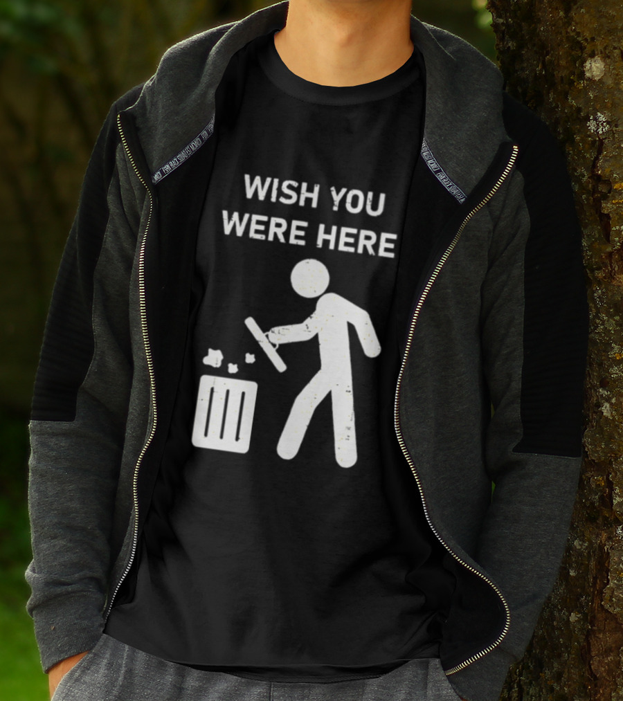 Wish You Were Here Trash Can Garbage Stick Figure T-Shirt