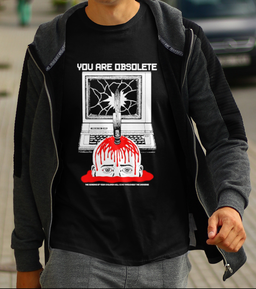 You Are Obsolete Computer Cracked Screen Head Explosion Red Blood T-Shirt